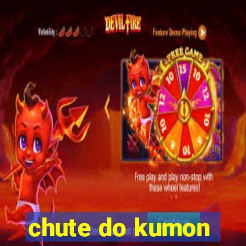 chute do kumon